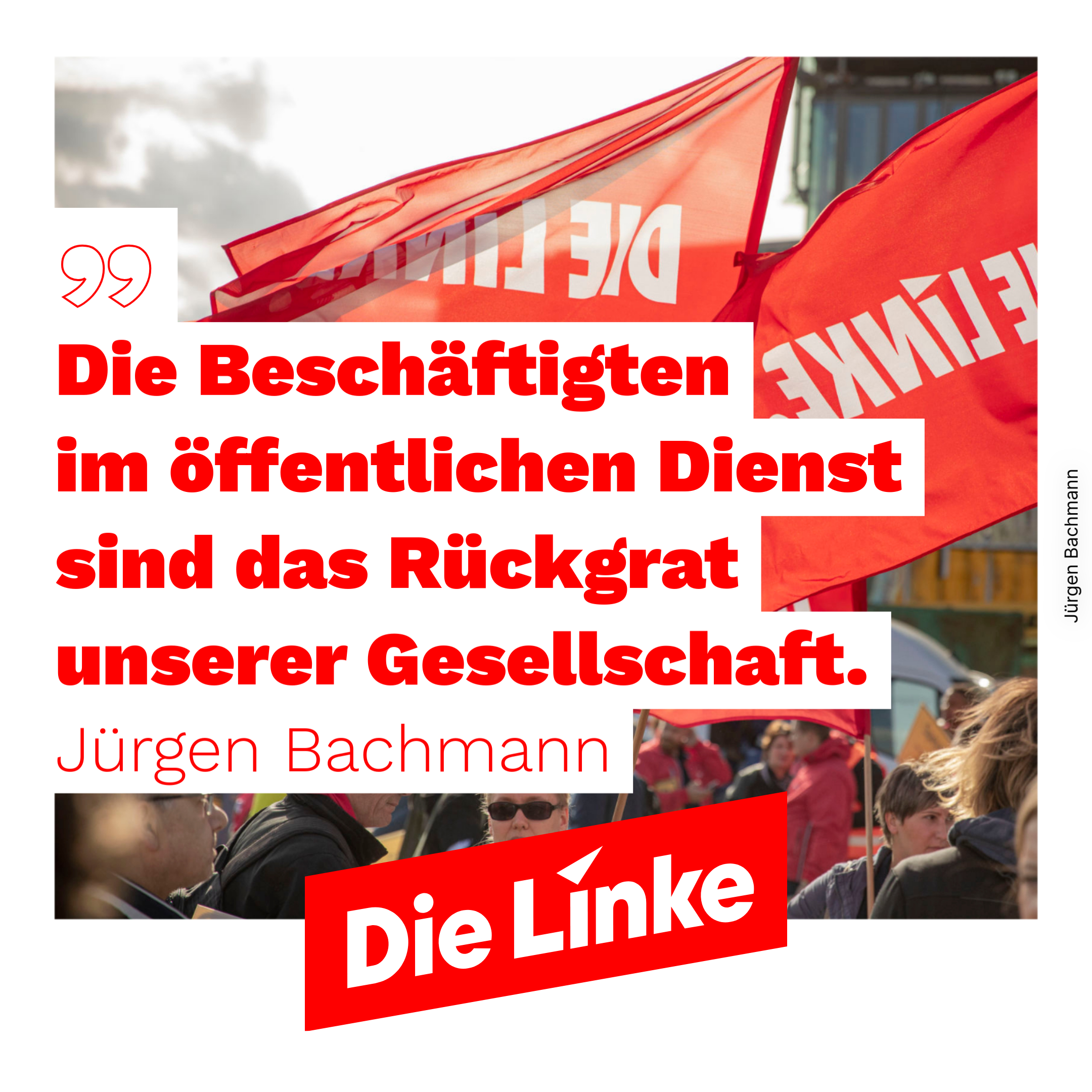 Die Beschäftigten im ÖD sind das Rückgrat usnerer Gesellschaft - Jürgen Bachmann